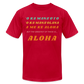 Adult ALOHA Tee - red